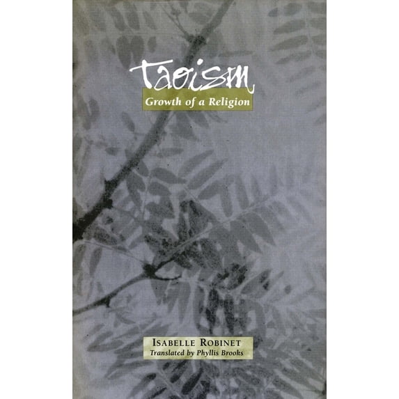 Taoism: Growth of a Religion, (Paperback)
