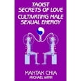 thumbnail image 1 of Taoist Secrets of Love: Cultivating Male Sexual Energy, (Paperback), 1 of 1