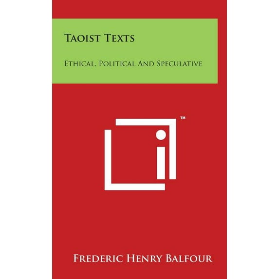 Taoist Texts : Ethical, Political And Speculative (Hardcover)