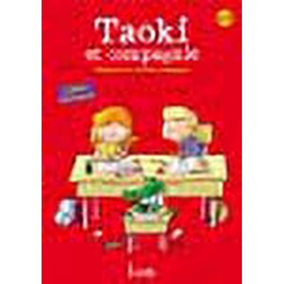 Taoki Et Compagnie Cp - Cahier d'�criture - Edition 2010