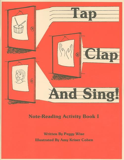 Tap Clap and Sing!, Bk 1: Note-Reading Activity