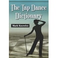 thumbnail image 1 of The Tap Dance Dictionary, (Paperback), 1 of 2