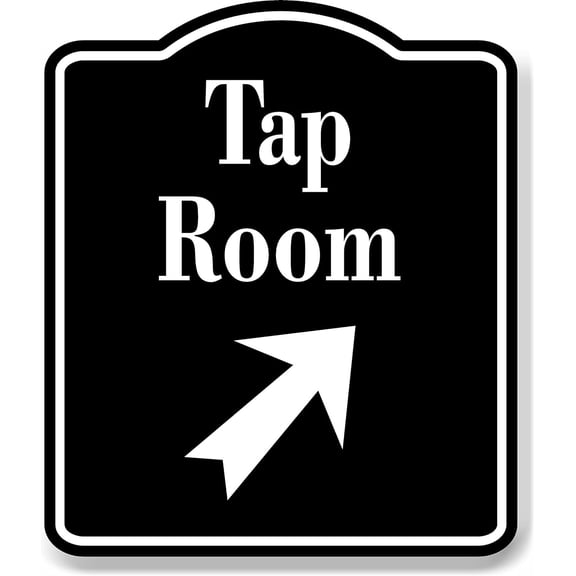 Tap Room Bar 45 Degree Up Right Arrow BLACK Aluminum Composite Sign, 20"x24"