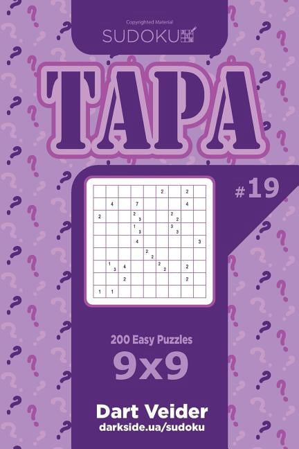 Tapa Sudoku Tapa - 200 Easy Puzzles 9x9 (Volume 19), Book 19, (Paperback)