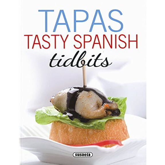 Pre-Owned Tapas : tasty Spanish tidbits Paperback