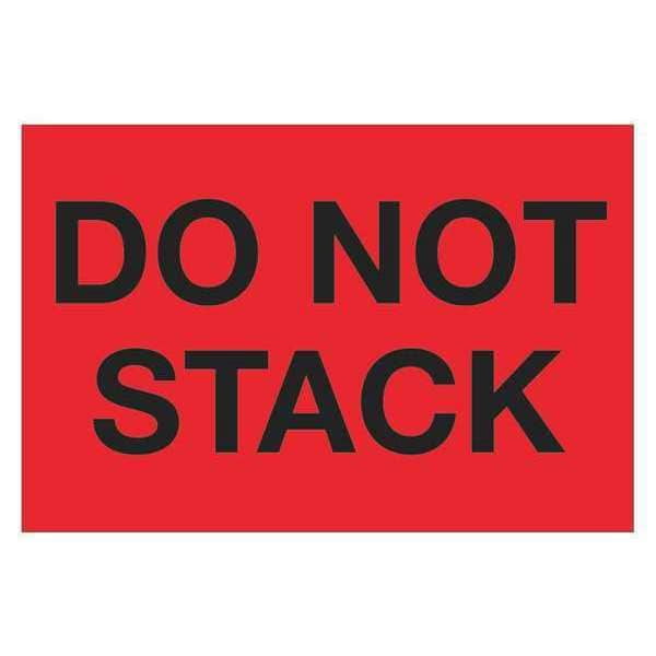 Tape Logic® Preprinted Shipping Labels, DL1098, Do Not Stack, Rectangle, 2" x 3", Fluorescent Red, Roll Of 500