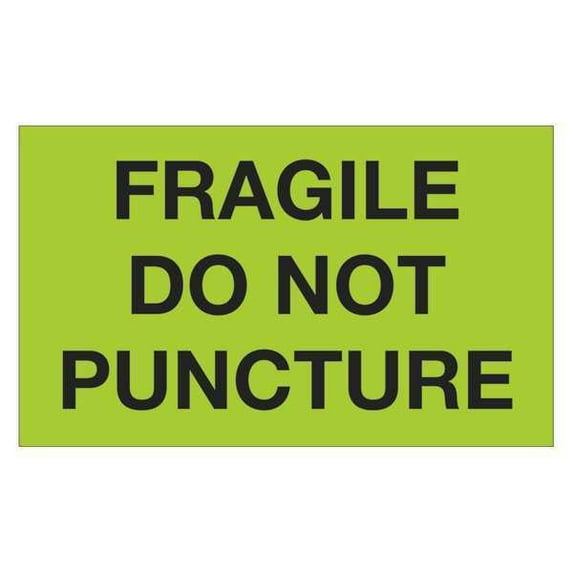 Tape Logic Label,Fragile Do Not Puncture,3x5" DL1197