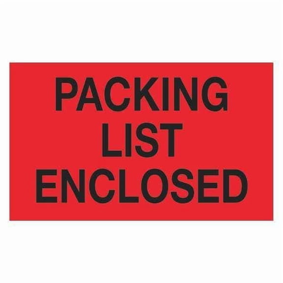 Tape Logic® Preprinted Shipping Labels, DL1203, Packing List Enclosed, Rectangle, 3" x 5", Fluorescent Red, Roll Of 500