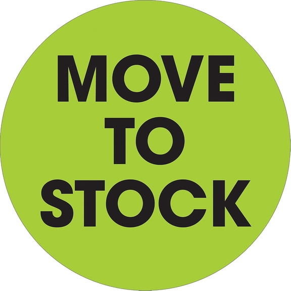 Tape Logic® Preprinted Special Handling Labels, DL1246, Move To Stock, Round, 2", Fluorescent Green, Roll Of 500