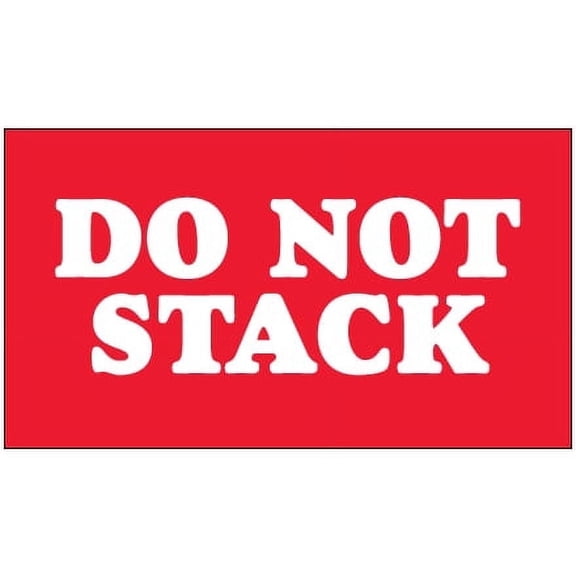 Tape Logic Labels "Do Not Stack" 3" x 5" Red/White 500/Roll