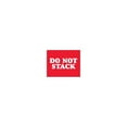thumbnail image 1 of Tape Logic Labels "Do Not Stack" 8 x 10" Red/White 250/Roll (DL1628), 1 of 2