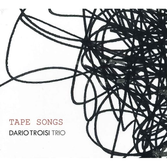 Dario Troisi Trio Tape Songs (CD)