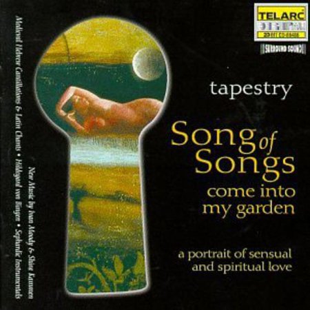 Tapestry: Song Of Songs Come Into My Garden / Var