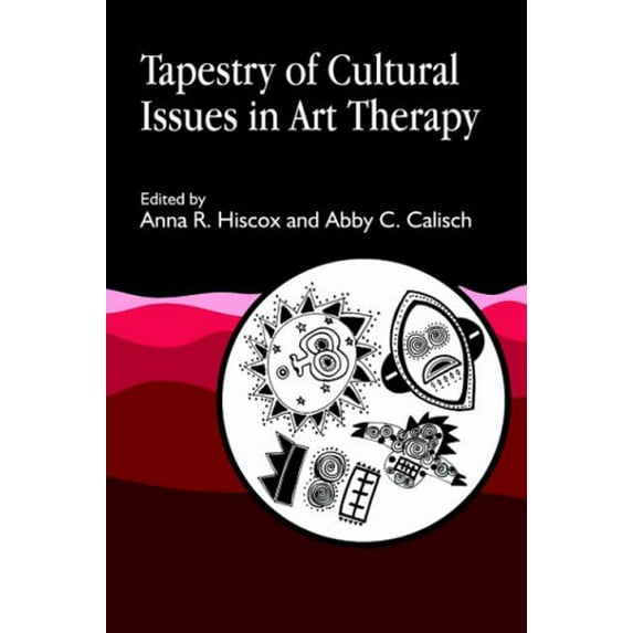 Pre-Owned Tapestry of Cultural Issues in Art Therapy