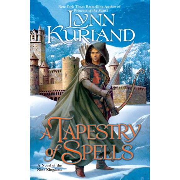 Pre-Owned Tapestry of Spells, A: A Novel of the Nine Kingdoms: 4 Paperback