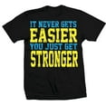 thumbnail image 1 of TapouT Never Gets Easier Adult T-Shirt, 1 of 1