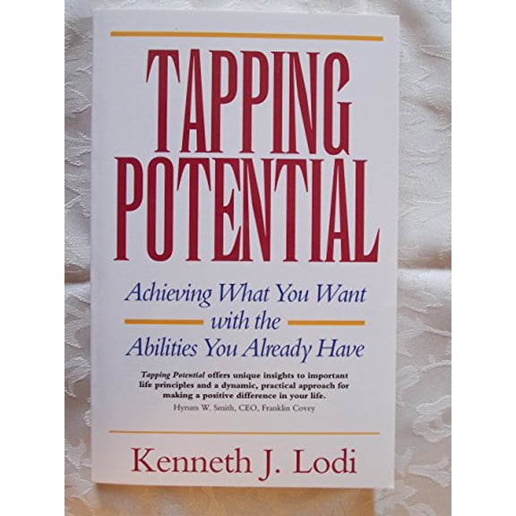 Pre-Owned Tapping Potential: Achieving What You Want with the Abilities You Already Have (Paperback) 0964652307 9780964652309