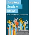 thumbnail image 1 of Tapping Student Effort: Increasing Student Achievement, (Paperback), 1 of 1