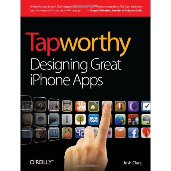 Pre-Owned Tapworthy: Designing Great iPhone Apps (Paperback) 1449381650 9781449381653