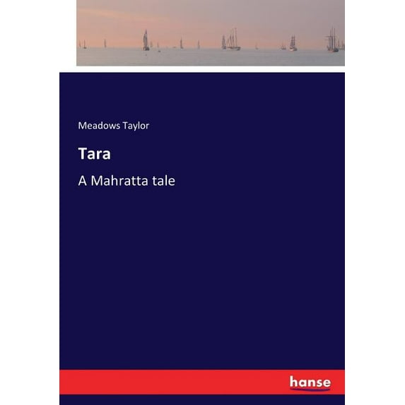 Tara : A Mahratta tale (Paperback)