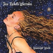 Tara Rachelle Whittaker - S Wonderful World - Music & Performance - CD