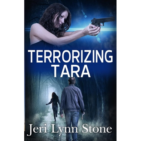 Tara: Terrorizing Tara (Series #4) (Paperback)