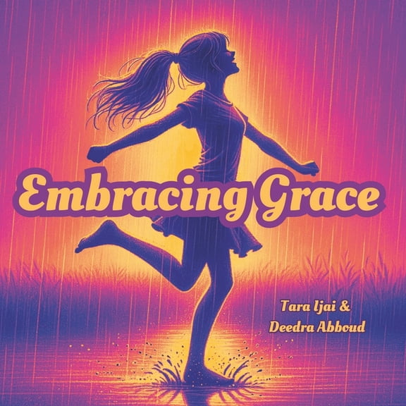 Tara's Life Unscripted Embracing Grace, (Paperback)