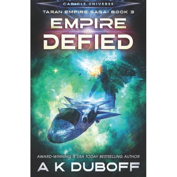 Taran Empire Saga: Empire Defied (Taran Empire Saga Book 3) (Series #3) (Paperback)