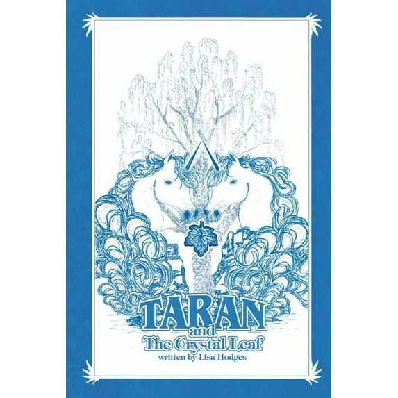 Taran and the Crystal Leaf