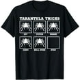 thumbnail image 1 of Tarantula Tricks Hairy Spiders ntomophile Entomologist T-Shirt, 1 of 3