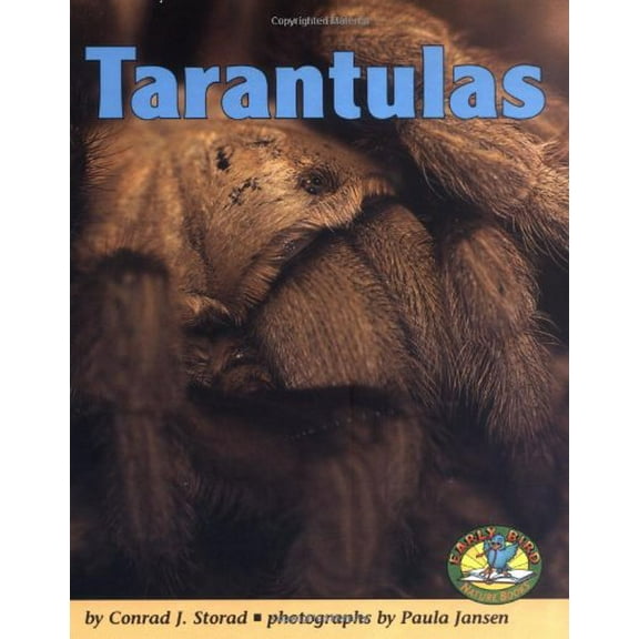 Pre-Owned Tarantulas (Early Bird Nature Books) (Unknown) 0822530244 9780822530244
