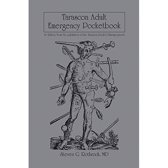 Pre-Owned Tarascon Adult Emergency Pocketbook (Tarascon Series) (Paperback) 0763765880 9780763765880