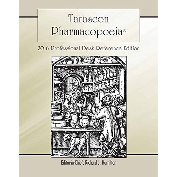 Pre-Owned Tarascon Pharmacopoeia 2016 Professional Desk Reference Edition (Paperback) 1284095304 9781284095302
