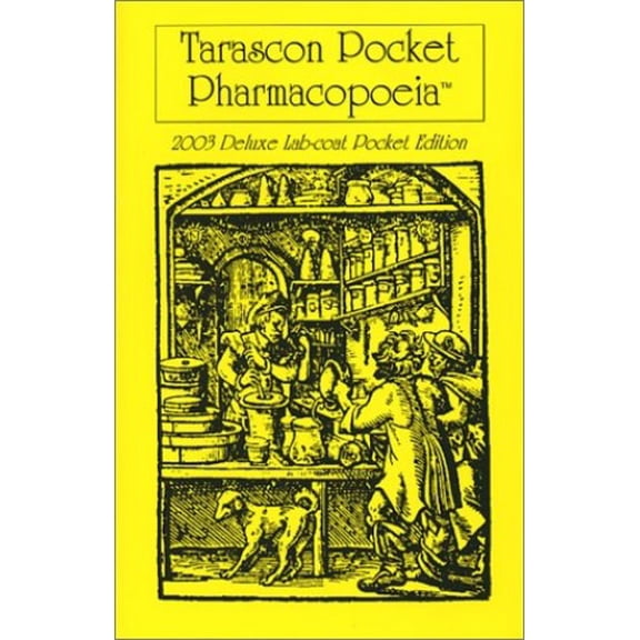 Pre-Owned Tarascon Pocket Pharmacopoeia: 2003 Deluxe Lab-Coat Pocket Edition Paperback