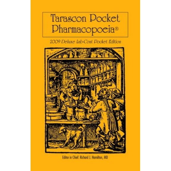 Pre-Owned Tarascon Pocket Pharmacopoeia 2009 Deluxe Lab-Coat Pocket Edition, 10th Edition (Paperback) 0763765732 9780763765736