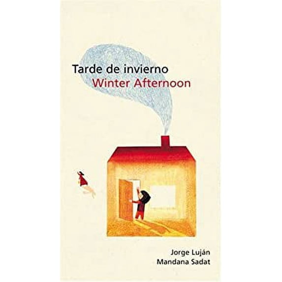 Pre-Owned Tarde de invierno/Winter Afternoon (Spanish Edition) (Hardcover) 0888997183 9780888997180