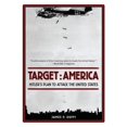 thumbnail image 1 of Pre-Owned Target: America : Hitler's Plan To Attack The United States (Paperback), 1 of 1