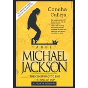 Target MICHAEL JACKSON The conspiracy to end the King of Pop Paperback