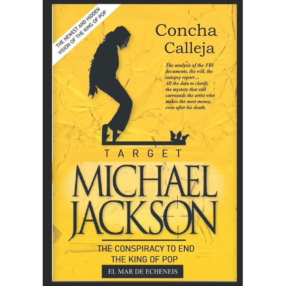 Target : MICHAEL JACKSON: The conspiracy to end the King of Pop (Paperback)