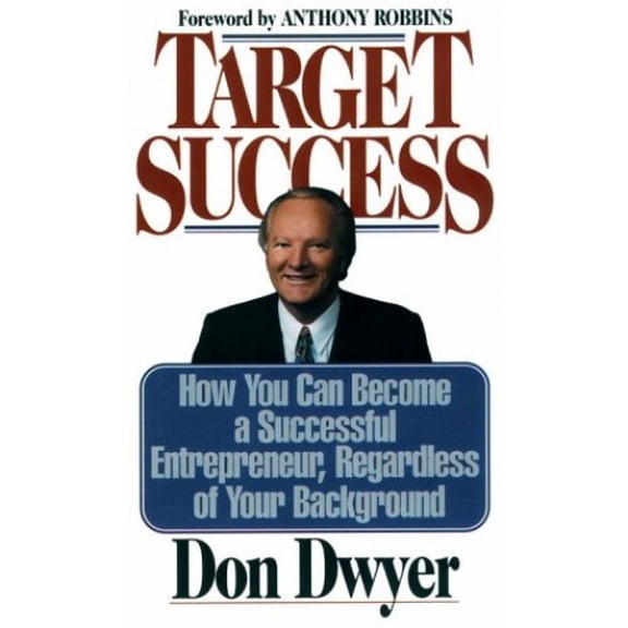 Pre-Owned Target Success: How You Can Become a Successful Entrepreneur, Regardless of Your Background (Paperback) 1558502459 9781558502451