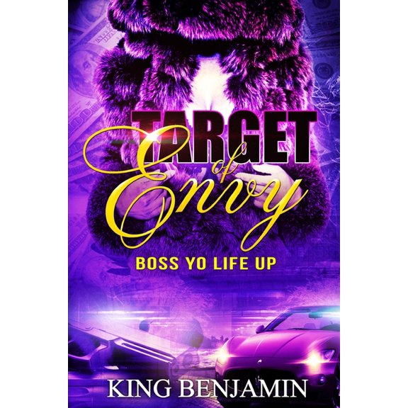 Target of Envy: Boss Yo Life UP (Paperback)