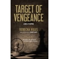 thumbnail image 1 of Target of Vengeance, (Paperback), 1 of 1