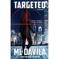thumbnail image 1 of Targeted: Targeted: A Lesbian Romantic Suspense (Paperback), 1 of 1