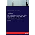 thumbnail image 1 of Targum: Or, metrical translations from thirty languages and dialects. And The talisman, from the Russian of Alexander Pu, (Paperback), 1 of 1