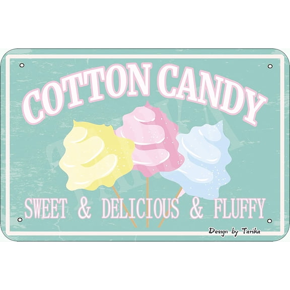 Tarika Cotton Candy Sweet  Delicious  Fluffy Tin 8X12 Inch Vintage Look Decoration Plaque Sign for Home Shop Store Inspirational Quotes Wall Decor