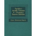 thumbnail image 1 of Tarikh-I Awadh Volume 4 - Primary Source Edition, 1 of 1