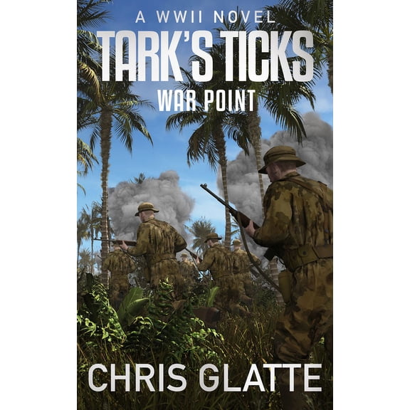 Pre-Owned Tark's Ticks: WWII Novels: Tark's Ticks War Point: A WWII Novel (Paperback)