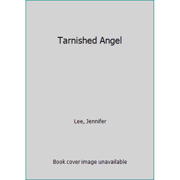 Pre-Owned Tarnished Angel: A Memoir (Paperback) 0061005592 9780061005596