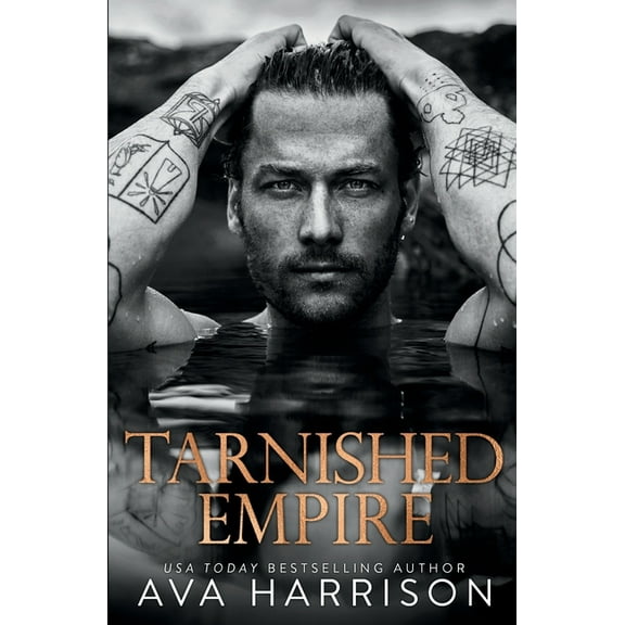 Tarnished Empire -- Ava Harrison