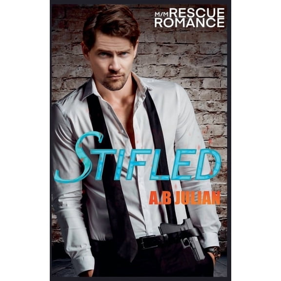 Tarnished Stifled: M/M Rescue Romance, Book 3, (Paperback)